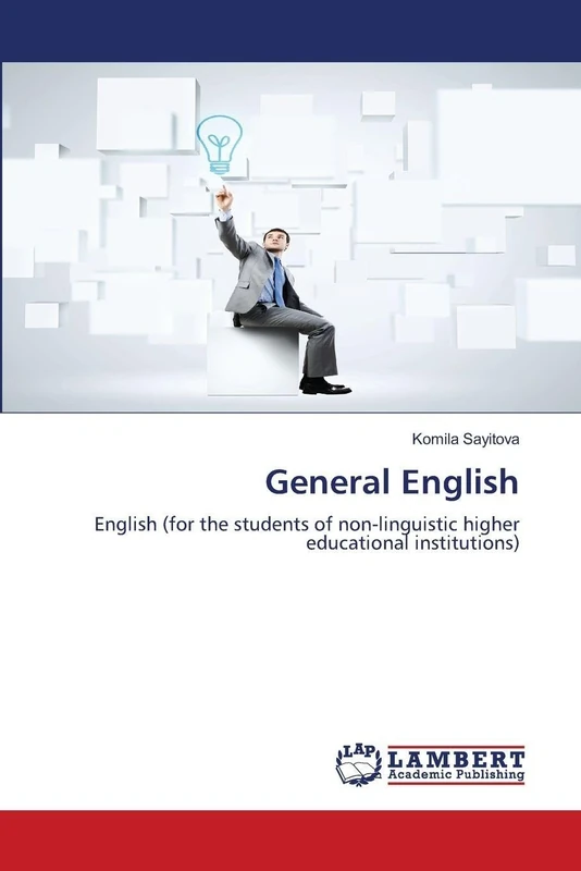 General English: English (for the students of non-linguistic higher educational institutions)