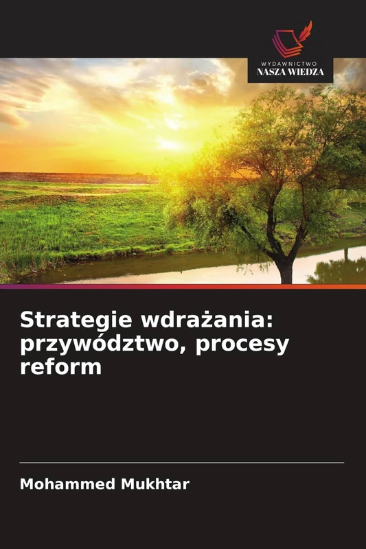 Strategie wdrażania: przywództwo, procesy reform