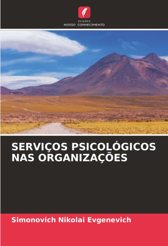 SERVIÇOS PSICOLÓGICOS NAS ORGANIZAÇÕES