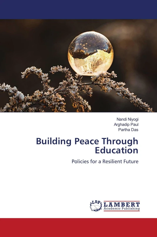 Building Peace Through Education: Policies for a Resilient Future