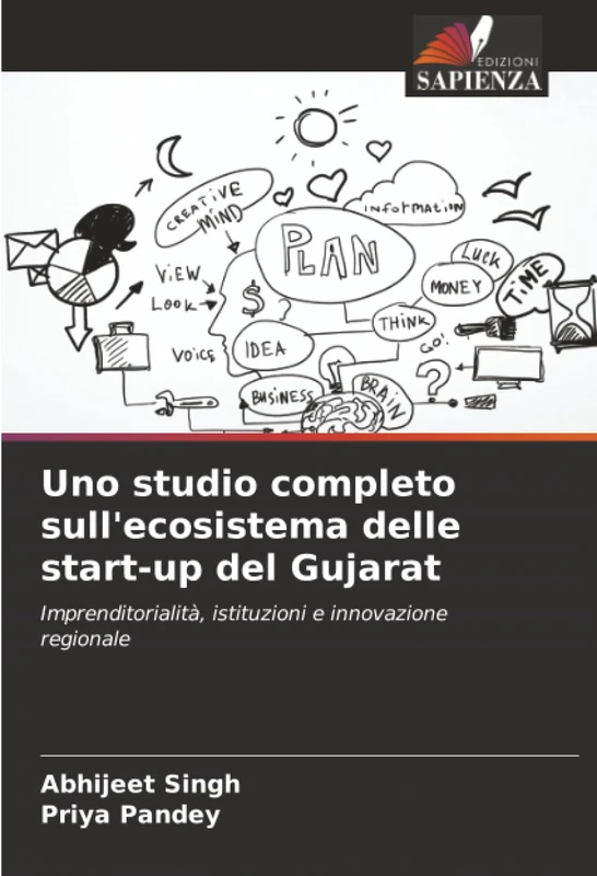 Uno studio completo sull'ecosistema delle start-up del Gujarat: Imprenditorialità, istituzioni e innovazione regionale