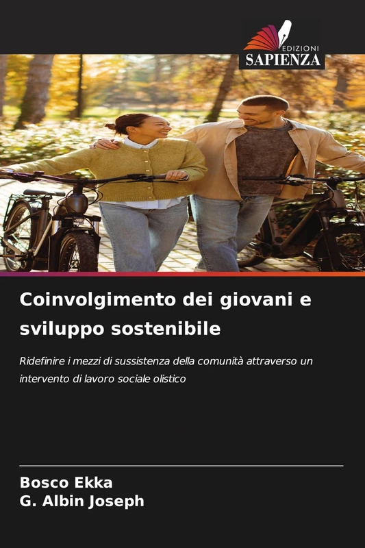 Coinvolgimento dei giovani e sviluppo sostenibile: Ridefinire i mezzi di sussistenza della comunità attraverso un intervento di lavoro sociale olistico