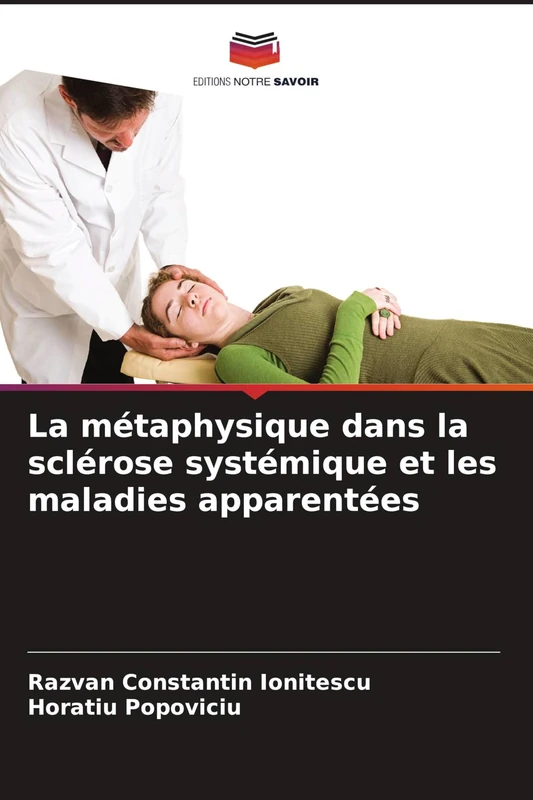 La métaphysique dans la sclérose systémique et les maladies apparentées