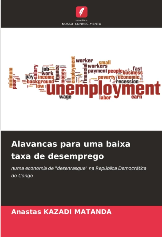 Alavancas para uma baixa taxa de desemprego: numa economia de "desenrasque" na República Democrática do Congo