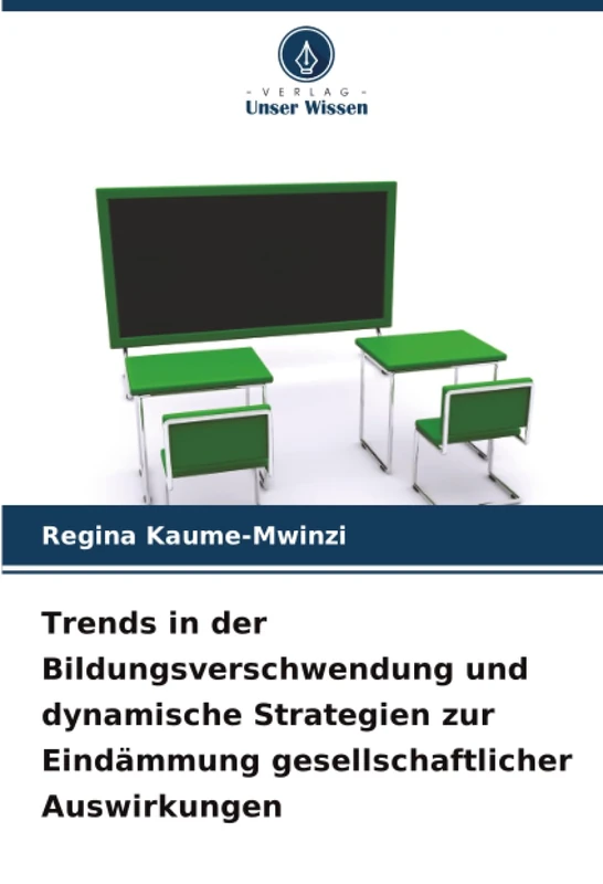 Trends in der Bildungsverschwendung und dynamische Strategien zur Eindämmung gesellschaftlicher Auswirkungen