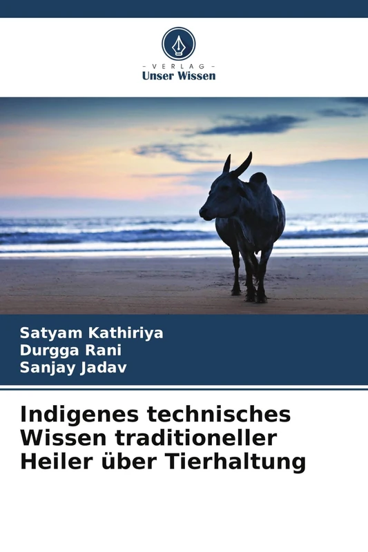 Indigenes technisches Wissen traditioneller Heiler über Tierhaltung