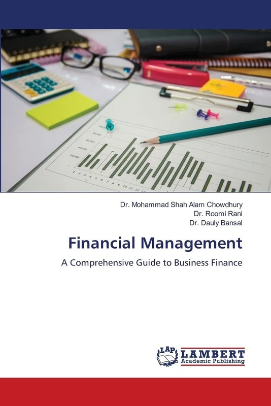Financial Management: A Comprehensive Guide to Business Finance