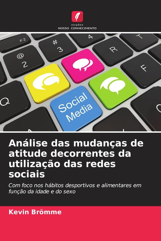 Análise das mudanças de atitude decorrentes da utilização das redes sociais: Com foco nos hábitos desportivos e alimentares em função da idade e do sexo - Image 1