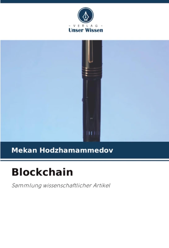 Blockchain: Sammlung wissenschaftlicher Artikel