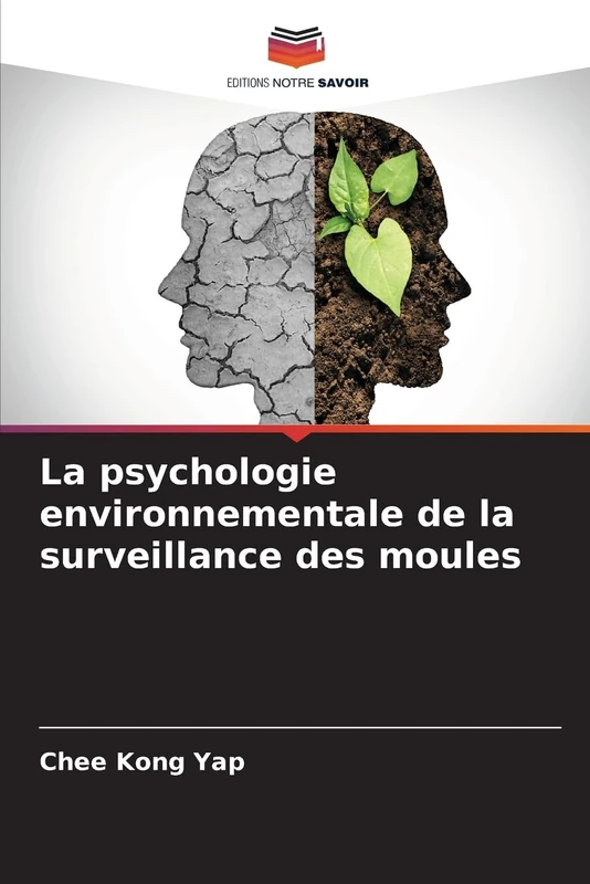 La psychologie environnementale de la surveillance des moules