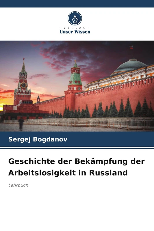 Geschichte der Bekämpfung der Arbeitslosigkeit in Russland: Lehrbuch - Image 1
