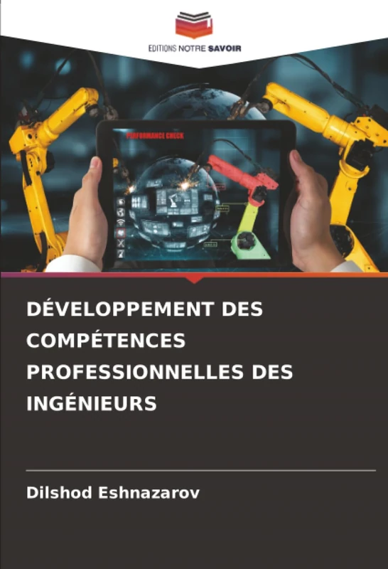 DÉVELOPPEMENT DES COMPÉTENCES PROFESSIONNELLES DES INGÉNIEURS
