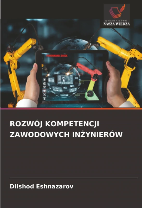 ROZWÓJ KOMPETENCJI ZAWODOWYCH INŻYNIERÓW