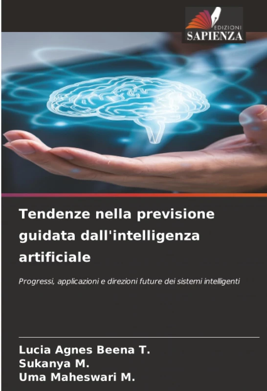 Tendenze nella previsione guidata dall'intelligenza artificiale: Progressi, applicazioni e direzioni future dei sistemi intelligenti