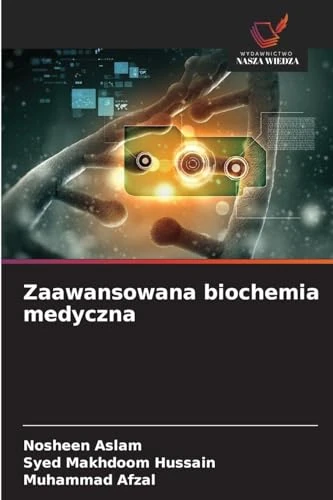 Zaawansowana biochemia medyczna