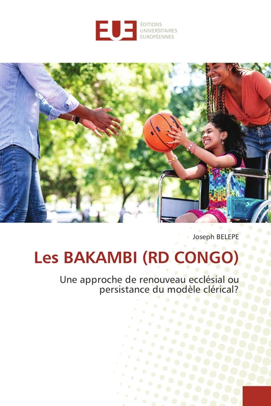 Les BAKAMBI (RD CONGO): Une approche de renouveau ecclésial ou persistance du modèle clérical? - Image 1