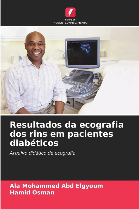 Resultados da ecografia dos rins em pacientes diabéticos: Arquivo didático de ecografia