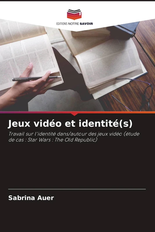 Jeux vidéo et identité(s): Travail sur l'identité dans/autour des jeux vidéo (étude de cas : Star Wars : The Old Republic) - Image 1
