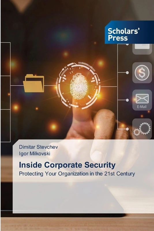 Inside Corporate Security: Protecting Your Organization in the 21st Century - Image 1