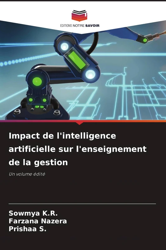 Impact de l'intelligence artificielle sur l'enseignement de la gestion: Un volume édité