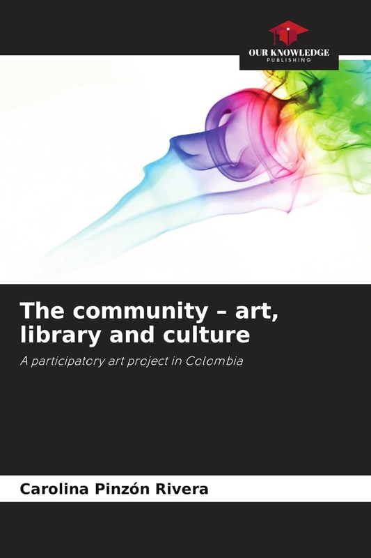 The community - art, library and culture: A participatory art project in Colombia - Image 1