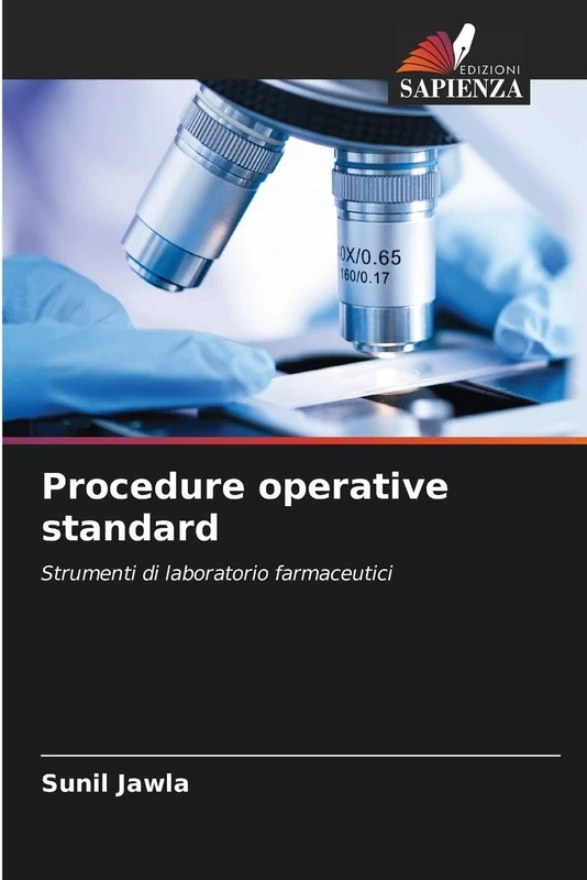 Procedure operative standard: Strumenti di laboratorio farmaceutici