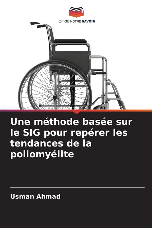 Une méthode basée sur le SIG pour repérer les tendances de la poliomyélite