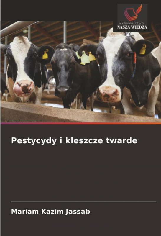 Pestycydy i kleszcze twarde