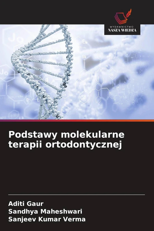 Podstawy molekularne terapii ortodontycznej