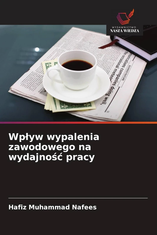 Wpływ wypalenia zawodowego na wydajność pracy