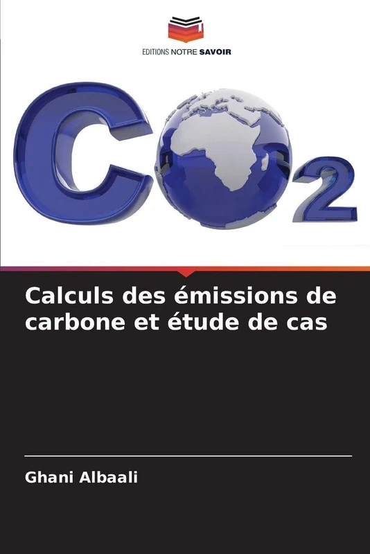 Calculs des émissions de carbone et étude de cas