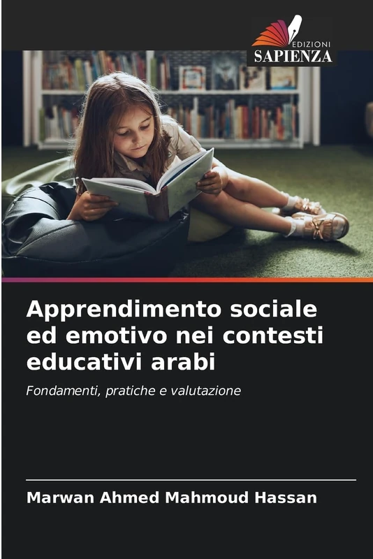 Apprendimento sociale ed emotivo nei contesti educativi arabi: Fondamenti, pratiche e valutazione - Image 1