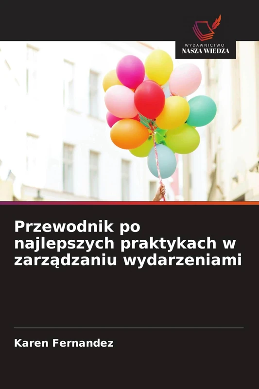 Przewodnik po najlepszych praktykach w zarządzaniu wydarzeniami