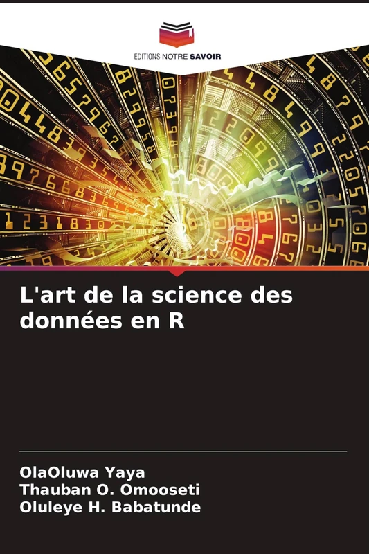 L'art de la science des données en R