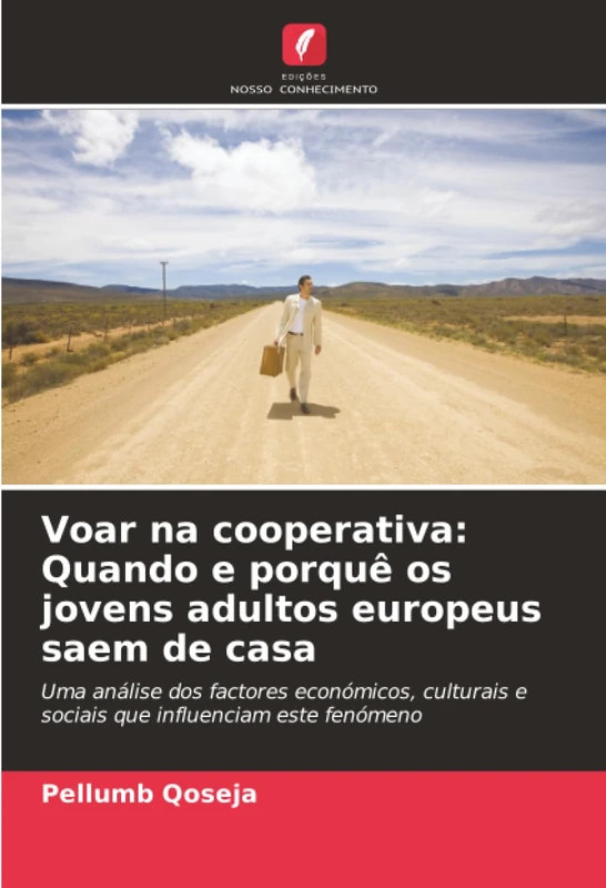 Voar na cooperativa: Quando e porquê os jovens adultos europeus saem de casa: Uma análise dos factores económicos, culturais e sociais que influenciam este fenómeno