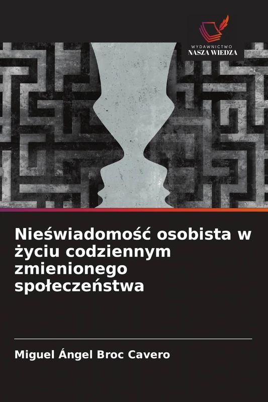 Nieświadomośc osobista w życiu codziennym zmienionego spoleczeństwa - Image 1