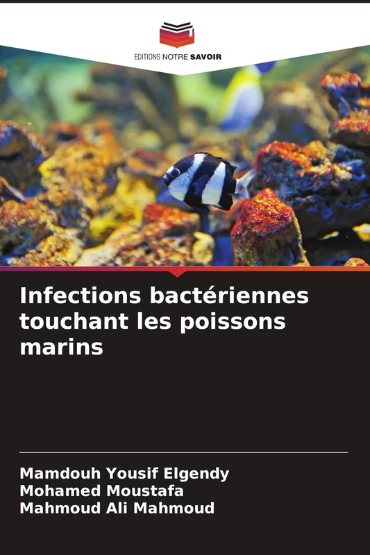 Infections bactériennes touchant les poissons marins