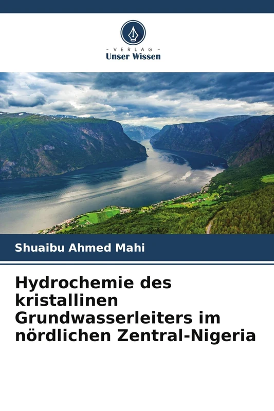 Hydrochemie des kristallinen Grundwasserleiters im nördlichen Zentral-Nigeria