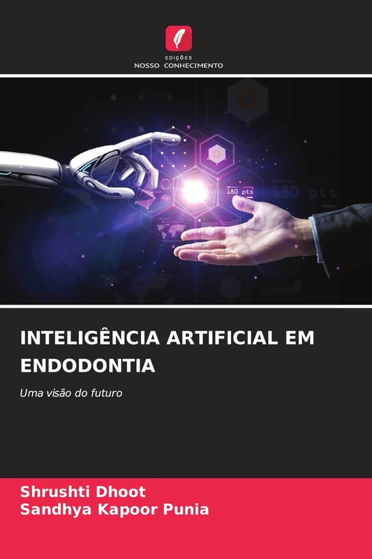 INTELIGÊNCIA ARTIFICIAL EM ENDODONTIA: Uma visão do futuro