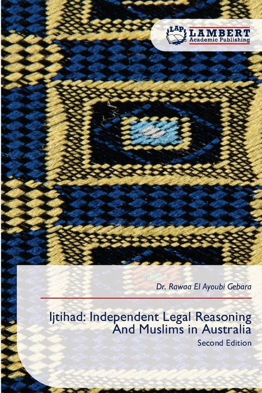 Ijtihad: Independent Legal Reasoning And Muslims in Australia - Image 1