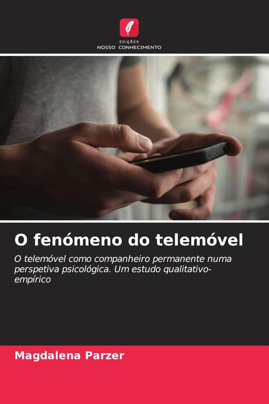 O fenómeno do telemóvel: O telemóvel como companheiro permanente numa perspetiva psicológica. Um estudo qualitativo-empírico - Image 1