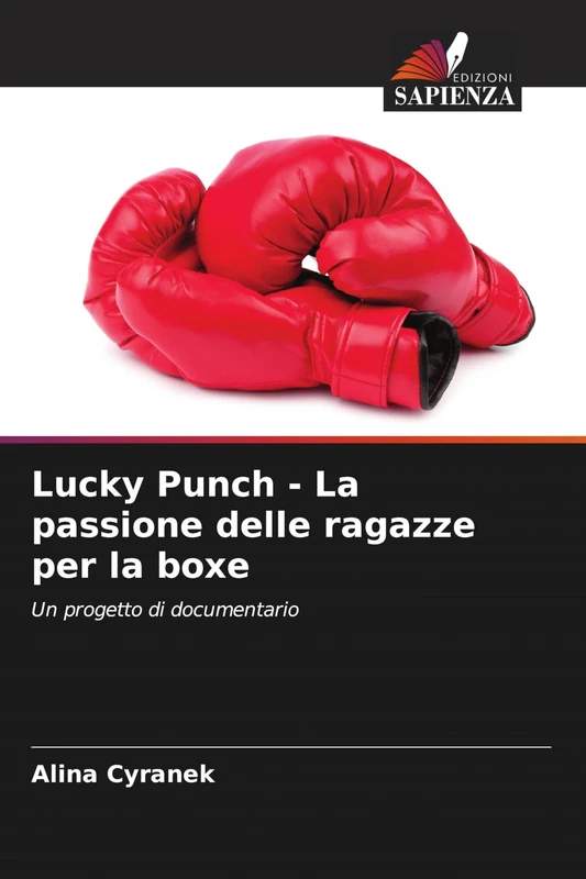 Lucky Punch - La passione delle ragazze per la boxe: Un progetto di documentario - Image 1