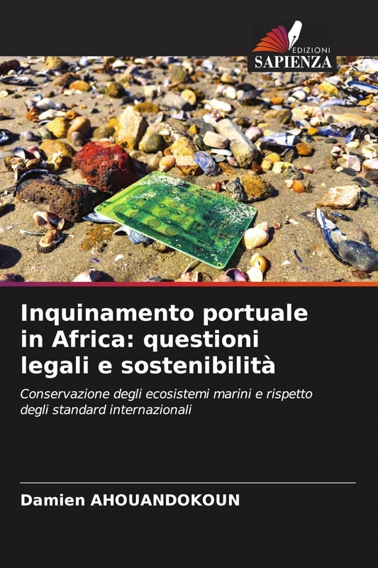 Inquinamento portuale in Africa: questioni legali e sostenibilità