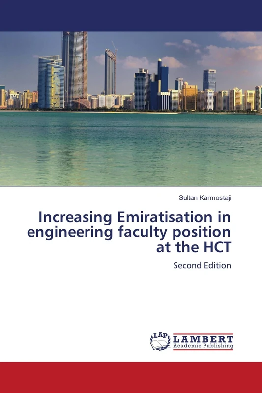 Increasing Emiratisation in engineering faculty position at the HCT: Second Edition