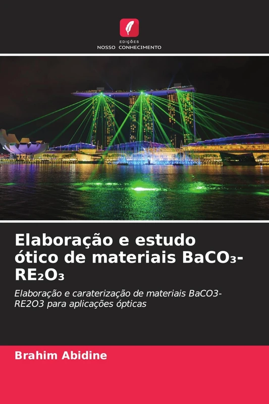 Elaboração e estudo ótico de materiais BaCO₃-RE₂O₃: Elaboração e caraterização de materiais BaCO3- RE2O3 para aplicações ópticas