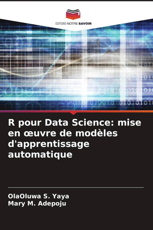 R pour Data Science: mise en œuvre de modèles d'apprentissage automatique