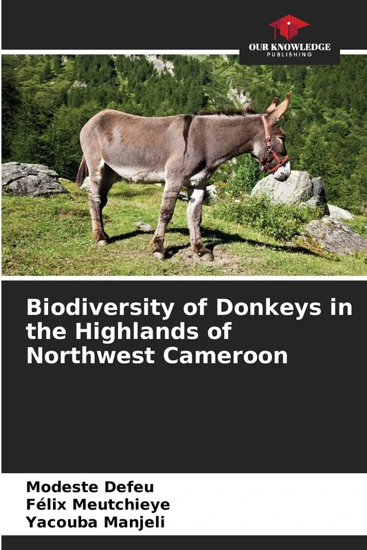 Biodiversity of Donkeys in the Highlands of Northwest Cameroon