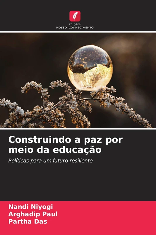 Construindo a paz por meio da educação: Políticas para um futuro resiliente
