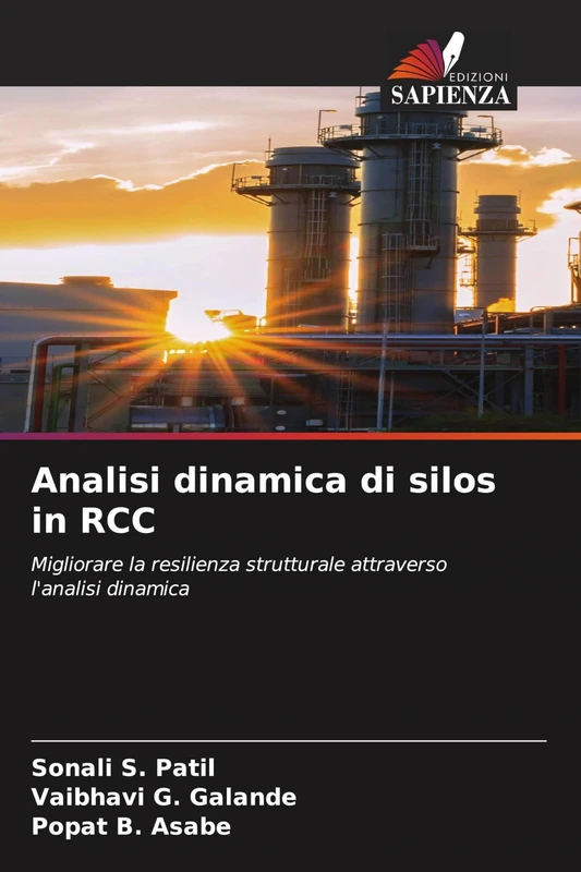 Analisi dinamica di silos in RCC: Migliorare la resilienza strutturale attraverso l'analisi dinamica