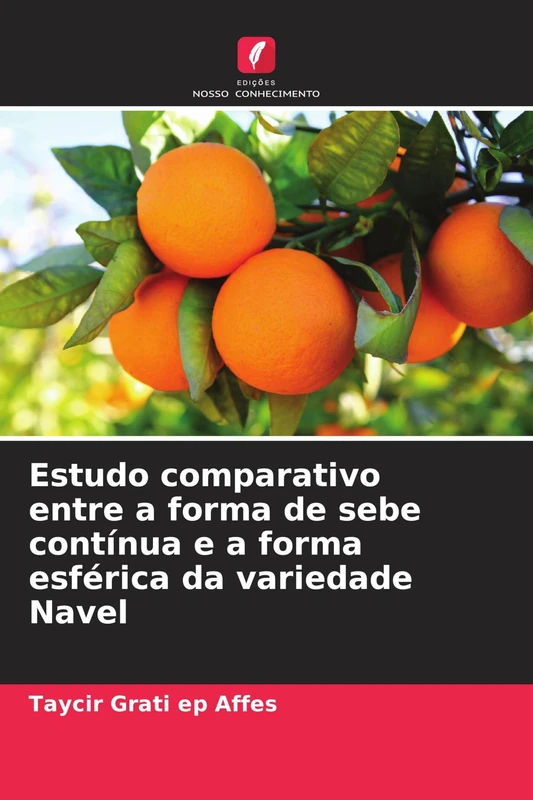 Estudo comparativo entre a forma de sebe contínua e a forma esférica da variedade Navel - Image 1